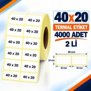 Etiket 40 X 20 Termal 4000 Adet 2 li